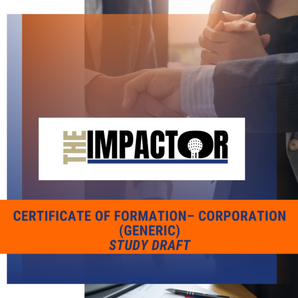 Certificate of Formation –  Corporation (Study Guide Draft)