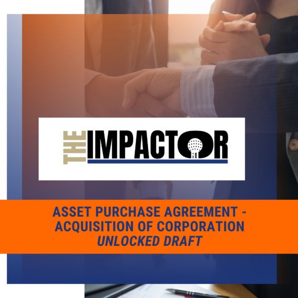 Asset Purchase Agreement - Acquisition of Corporation (Unlocked)