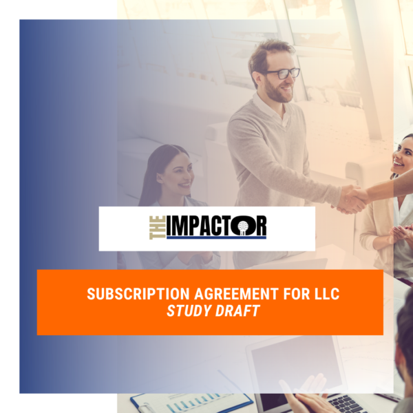 Subscription Agreement For LLC - Study Guide Draft